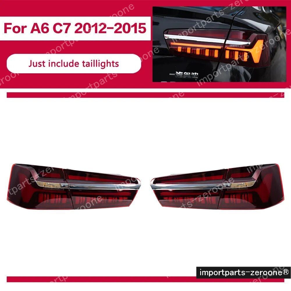 アウディ　A6　2012～2015 C7 S6　アップグレードテールランプ　ONLY TAILLIGHT　　-HAD-1008